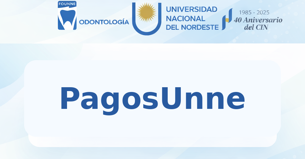Pagos Unne de la facultad de Odontología
